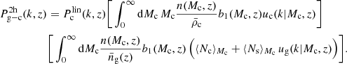 $$ \begin{aligned} P_{\mathrm{g-c}}^{\mathrm{2h}}(k,z)&=P_{\rm c}^{\mathrm{lin}}(k,z)\Bigg [\int _0^{\infty }\mathrm{d}M_{\rm c}\,M_{\rm c}\frac{n(M_{\rm c},z)}{\bar{\rho }_{\rm c}}b_1(M_{\rm c},z)u_{\rm c}(k|M_{\rm c},z )\Bigg ]\,\nonumber \\&\Bigg [\int _0^{\infty }\mathrm{d}M_{\rm c}\frac{n(M_{\rm c},z)}{\bar{n}_{\rm g}(z)}b_1(M_{\rm c},z)\,\Big (\langle N_{\rm c}\rangle _{M_{\rm c}} + \langle N_{\rm s} \rangle _{M_{\rm c}} \,u_{\rm g}(k|M_{\rm c},z)\Big )\Bigg ]. \end{aligned} $$