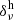 $ \delta_{\nu}^{\mathrm{h}} $