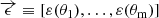 $$ \begin{aligned} \overrightarrow{\epsilon }\equiv [\varepsilon (\theta _1),\ldots ,\varepsilon (\theta _{\rm m})] \end{aligned} $$