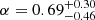 $ \alpha=0.69^{+0.30}_{-0.46} $