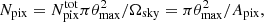 $$ \begin{aligned} N_{\rm pix} = N_{\rm pix}^\mathrm{tot}{\pi \theta _{\rm max}^2}/{\Omega _{\rm sky}} ={\pi \theta _{\rm max}^2}/{A_{\rm pix}}, \end{aligned} $$