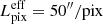 $ L_{\mathrm{pix}}^{\mathrm{eff}} = 50^{{\prime\prime}}/\mathrm{pix} $