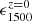 $ \epsilon_{1500}^{z=0} $