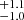 $ ^{+1.1}_{-1.0} $