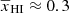 $ \overline{x}_{\mathrm{HI}} \approx 0.3 $