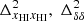 $ \Delta^2_{x_{\rm HI}x_{\rm HI}},\;\Delta^2_{\delta\delta} $