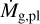 $\[\dot{M}_{\mathrm{g}, \mathrm{pl}}\]$
