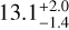 $\[13.1_{-1.4}^{+2.0}\]$