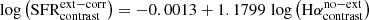 $ \log\left(\mathrm{SFR_{contrast}^{ext-corr}}\right)=-0.0013 + 1.1799\, \log\left(\mathrm{H\alpha_{contrast}^{no-ext}}\right) $