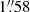 $ 1{{\overset{\prime\prime}{.}}}58 $