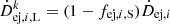 $ \dot D_{\mathrm{ej},i,\mathrm{L}}^k=(1-f_{\mathrm{ej},i,\mathrm{S}})\dot D_{\mathrm{ej},i} $