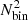 $ N_{\rm bin}^2 $