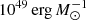 $ 10^{49}\,{\rm erg}\, M_\odot^{-1} $