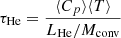 $$ \begin{aligned}&\tau _{\mathrm{He}} = \frac{\langle {C_p}\rangle \langle {T}\rangle }{L_{\mathrm{He}}/M_{\mathrm{conv}}}\end{aligned} $$