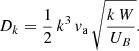 $$ \begin{aligned} D_k = \frac{1}{2}\,k^3\,v_{\rm a}\,\sqrt{\frac{k\,W}{U_B}}. \end{aligned} $$