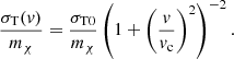 $$ \begin{aligned} \frac{\sigma _{\rm T}(v)}{m_\chi } = \frac{\sigma _{\rm T0}}{m_\chi } \left(1+\left(\frac{v}{v_{\rm c}}\right)^2\right)^{-2}. \end{aligned} $$