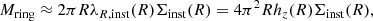 $$ \begin{aligned} M_{\rm ring}\approx 2\pi R \lambda _{R,\mathrm{inst}}(R) \Sigma _{\rm inst}(R) = 4\pi ^2 Rh_z(R) \Sigma _{\rm inst}(R), \end{aligned} $$