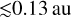 $ \mathbin{\lower.3ex\hbox{$\buildrel&lt;\over {\smash{\scriptstyle\sim}\vphantom{_x}}$}} 0.13{\rm{au}}$