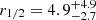 $ r_{1/2} = 4.9^{+4.9}_{-2.7} $