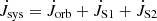 $ \dot{J}_{\mathrm{sys}} = \dot{J}_{\mathrm{orb}}+\dot{J}_{\mathrm{S1}}+\dot{J}_{\mathrm{S2}} $