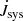 $ \dot{J}_{\mathrm{sys}} $