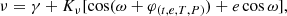 $$ \begin{aligned} \nu = \gamma + K_{\nu } [\cos (\omega + \varphi _{(t,e,T,P)}) + e \cos \omega ], \end{aligned} $$