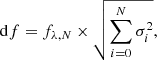 $$ \begin{aligned} \mathrm{d}f = f_{\lambda ,N}\times \sqrt{\sum _{i=0}^{N} \sigma _{i}^{2}}, \end{aligned} $$