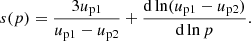$$ \begin{aligned} s(p)=\frac{3u_{\rm p1}}{u_{\rm p1}-u_{\rm p2}} +\frac{\mathrm{d}\ln (u_{\rm p1}-u_{\rm p2})}{\mathrm{d}\ln p}. \end{aligned} $$