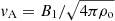 $ \mathit{v}_{\mathrm{A}}=B_1/\sqrt{4\pi\rho_{\mathrm{o}}} $