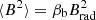 $ \langle B^2 \rangle=\beta_{\rm b} B_{\rm rad}^2 $