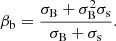 $$ \begin{aligned} \beta _{\rm b}=\frac{\sigma _{\rm B}+\sigma _{\rm B}^2\sigma _{\rm s}}{\sigma _{\rm B}+\sigma _{\rm s}}. \end{aligned} $$