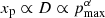 $ x_{\rm p}\propto D\propto p_{\rm max}^\alpha $