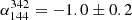 $ \alpha_{144}^{342} = -1.0 \pm 0.2 $