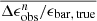 $ \overline{\Delta\epsilon_{\mathrm{obs}}^{n}/\epsilon_{\mathrm{bar,\,true}}} $