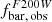 $ f_{\mathrm{bar,\,obs}}^{F200W} $