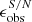 $ \epsilon_{\mathrm{obs}}^{S/N} $