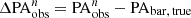 $ \Delta{\mathrm{PA}_{\mathrm{obs}}^{n}} = \mathrm{PA}_{\mathrm{obs}}^{n}-\mathrm{PA}_{\mathrm{bar,\,true}} $