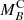 $ M_B^\mathrm{C} $
