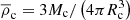 $ \overline{\rho}_{\mathrm{c}} = 3 M_{\mathrm{c}} / \left( 4 \pi R_{\mathrm{c}}^3 \right) $