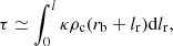 $$ \begin{aligned} \tau \simeq \int _{0}^{l} \kappa \rho _{\rm c}(r_{\rm b} + l_{\rm r}) \mathrm{d}l_{\rm r}, \end{aligned} $$