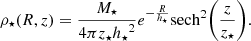 $$ \begin{aligned} {\rho _{\star }}(R,z) = \frac{{M_{\star }}}{4\pi {z_{\star }}{h_{\star }}^2}e^{-\frac{R}{{h_{\star }}}}\mathrm{sech}^2\biggl (\frac{z}{{z_{\star }}}\biggr ). \end{aligned} $$