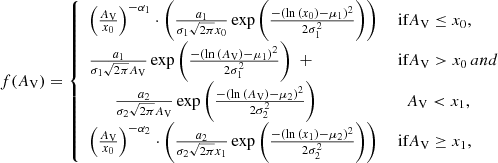 $$ \begin{aligned} f(A_{\rm V}) = {\left\{ \begin{array}{ll} \left(\frac{A_{\rm V}}{x_0}\right)^{-\alpha _1} \cdot \left(\frac{a_1}{\sigma _1 \sqrt{2\pi }x_0} \exp {\left(\frac{-(\ln {(x_0)}-\mu _1)^2}{2\sigma ^2_1}\right)} \right)&\text{ if} A_{\rm V} \le x_0,\\ \frac{a_1}{\sigma _1 \sqrt{2\pi }A_{\rm V}} \exp {\left(\frac{-(\ln {(A_{\rm V})}-\mu _1)^2}{2\sigma ^2_1}\right)}~~ +&\text{ if} A_{\rm V} > x_0 \mathrm \,and\, \\ \quad \quad \frac{a_2}{\sigma _2 \sqrt{2\pi }A_{\rm V}} \exp {\left(\frac{-(\ln {(A_{\rm V})}-\mu _2)^2}{2\sigma ^2_2}\right)}&~~~A_{\rm V} < x_1,\\ \left(\frac{A_{\rm V}}{x_0}\right)^{-\alpha _2} \cdot \left( \frac{a_2}{\sigma _2 \sqrt{2\pi }x_1} \exp {\left(\frac{-(\ln {(x_1)}-\mu _2)^2}{2\sigma ^2_2}\right)} \right)&\text{ if} A_{\rm V} \ge x_1, \end{array}\right.} \end{aligned} $$