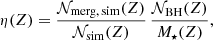 $$ \begin{aligned} \eta (Z) = \frac{\mathcal{N} _{\rm merg,\,sim}(Z)}{\mathcal{N} _{\rm sim}(Z)}\,\frac{\mathcal{N} _{\rm BH}(Z)}{M_\star (Z)}, \end{aligned} $$