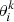 $ \theta_i^k $