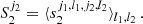 $$ \begin{aligned} S_2^{j_2}&= \langle s_2^{j_1, l_1, j_2, l_2}\rangle _{l_1, l_2} \, . \end{aligned} $$