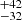 $ ^{+42}_{-32} $