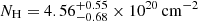$ N_{\mathrm{H}} = 4.56_{-0.68}^{+0.55} \times 10^{20}\,\mathrm{cm}^{-2} $