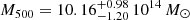 $ M_{500}= 10.16^{+0.98}_{-1.20}\,10^{14}\,M_{\odot} $