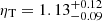 $ \eta_{\mathrm{T}}= 1.13^{+0.12}_{-0.09} $