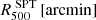 $ R^{\text{ SPT}}_{500}\,[\mathrm{arcmin}] $